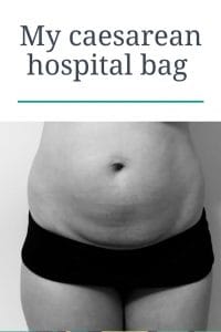 when you have a caesarean you will need to take differnt things in your hospital bag as one you will have a scar to think about and two because you will be staying in. Here are the things i took with me 