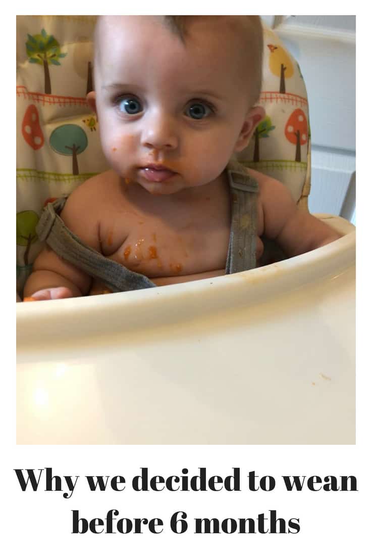 Why we decided to wean before 6 months