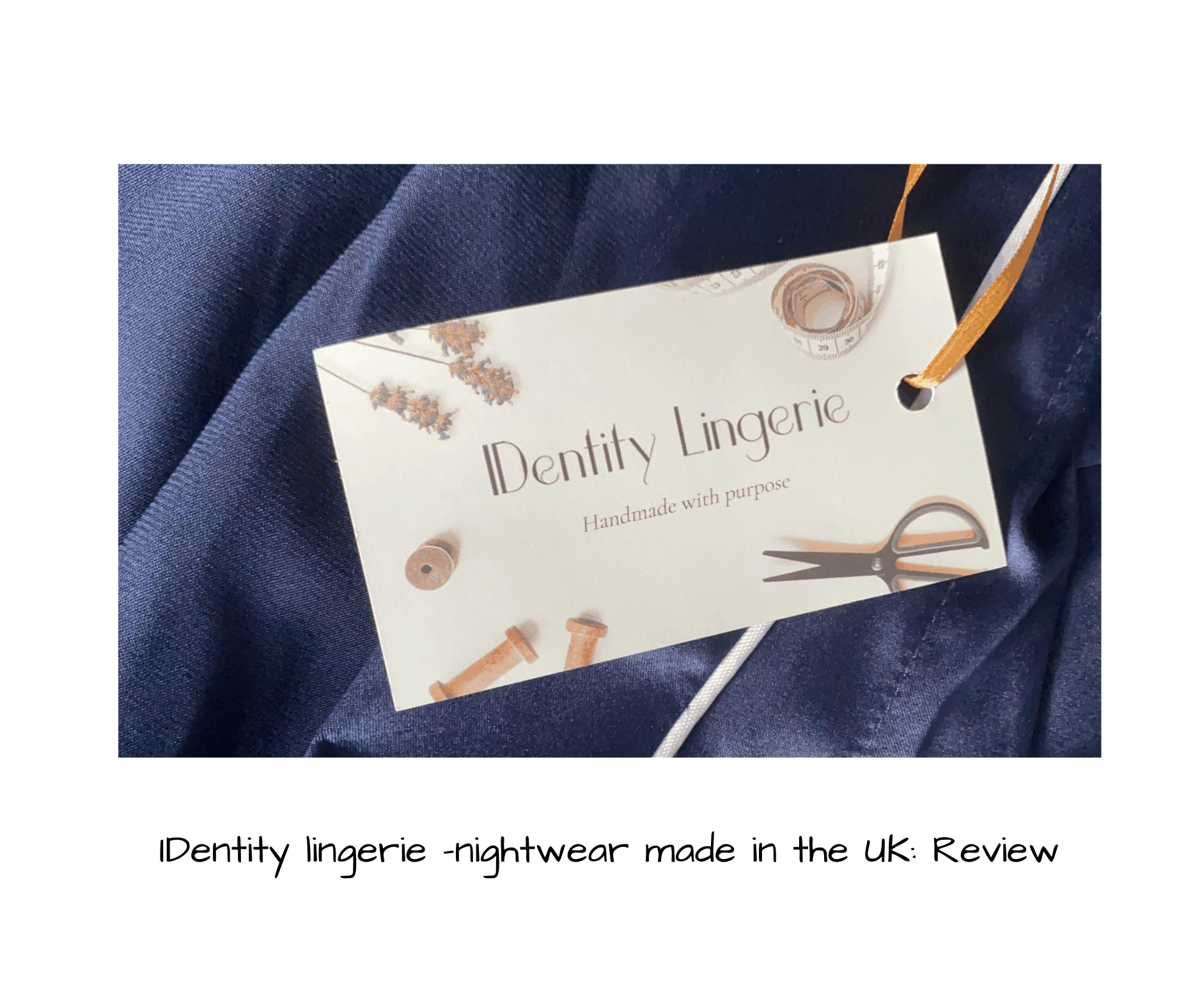 IDentity lingerie nightwear made in the UK Review